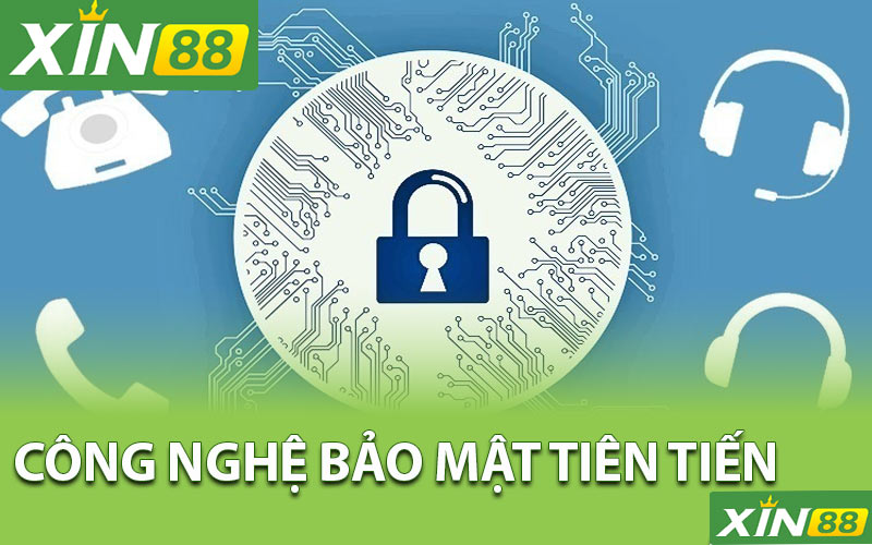 Công nghệ bảo mật tiên tiến tại Xin88