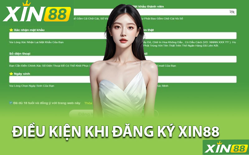 Điều kiện cần đảm bảo khi Đăng ký Xin88