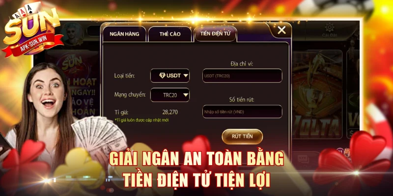Rút Tiền Sun Win - Quy Trình Xử Lý Khớp Lệnh Nhanh Gọn 1 Giải ngân an toàn bằng tiền điện tử tiện lợi