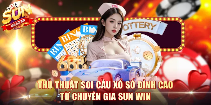 Cập Nhật Bảng Kết Quả Xổ Số Kiến Thiết 3 Miền Cho Bạn 4 Thủ thuật soi cầu Xổ Số đỉnh cao từ chuyên gia Sun Win